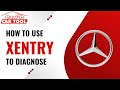 How To Use Xentry To Diagnoise a MERCEDES BENZE .