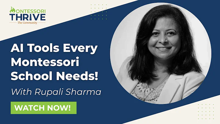 Montessori Town Hall - AI Tools Every Montessori School Needs!