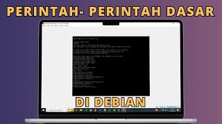 Perintah Perintah Dasar di Linux Debian Lengkap dengan Penjelasanya  | Tutorial Debian Part 2