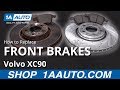 How to Replace Front Brakes 02-14 Volvo XC90