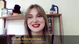 Емма Меркулова, випускниця факультету Ракетно-космічної техніки, інженер в Aeroclub Padova, Італія.