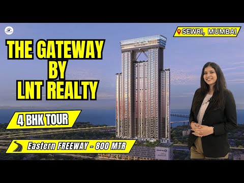 L&T Gateway Sewri in Mumbai Luxury Project Reviews With Amenities, Connectivity & Configuration