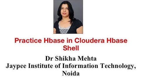 Practice Hbase in Cloudera Hbase Shell