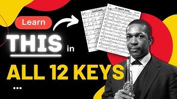 3 Easy Steps to Learn Any Jazz Standard in All 12 Keys