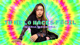 Maria Becerra - Tú Me Lo Haces Fácil (Official Video)