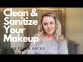 How To Properly CLEAN & SANITIZE Your Makeup, Tools & Sponges