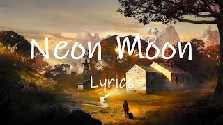 Brooks & Dunn - Neon Moon (Lyrics) | when the sun goes down on my side of town