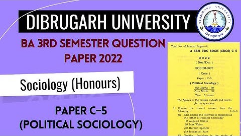 Dibrugarh University BA 3rd Semester Sociology (H) Question Paper 2022 | C-5 (Political Sociology)