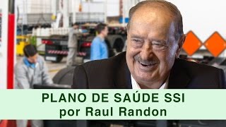 Plano de saúde SSI - por Raul Randon