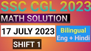 SSC CGL 2023 Tier 1 Math Solution | 17 July 2023 (1st Shift) | CGL Tier 1| UNSTOPPABLE MATH