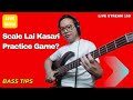 Scale Lai Kasari Practice Garne? | Bass Tips | Nepali Bass Guitar Lesson Live Stream 150