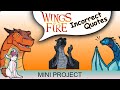 Wings of Fire - Incorrect Quotes (Dragonets of Destiny) - Mini Project