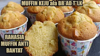 BYE-BYE MUFFIN BANTAT DAN KERAS! MUFFIN KEJU ala BREAD T*LK - LEMBUT, FLUFFY, MOIST, HIGH DOME ?