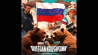 Lastfragment x SKWLKR "RUSSIAN KRUSHFUNK"