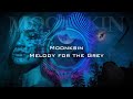 Moonskin  melody for the grey