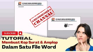 Cara Membuat Kop Surat dan Amplop dalam Satu File Word