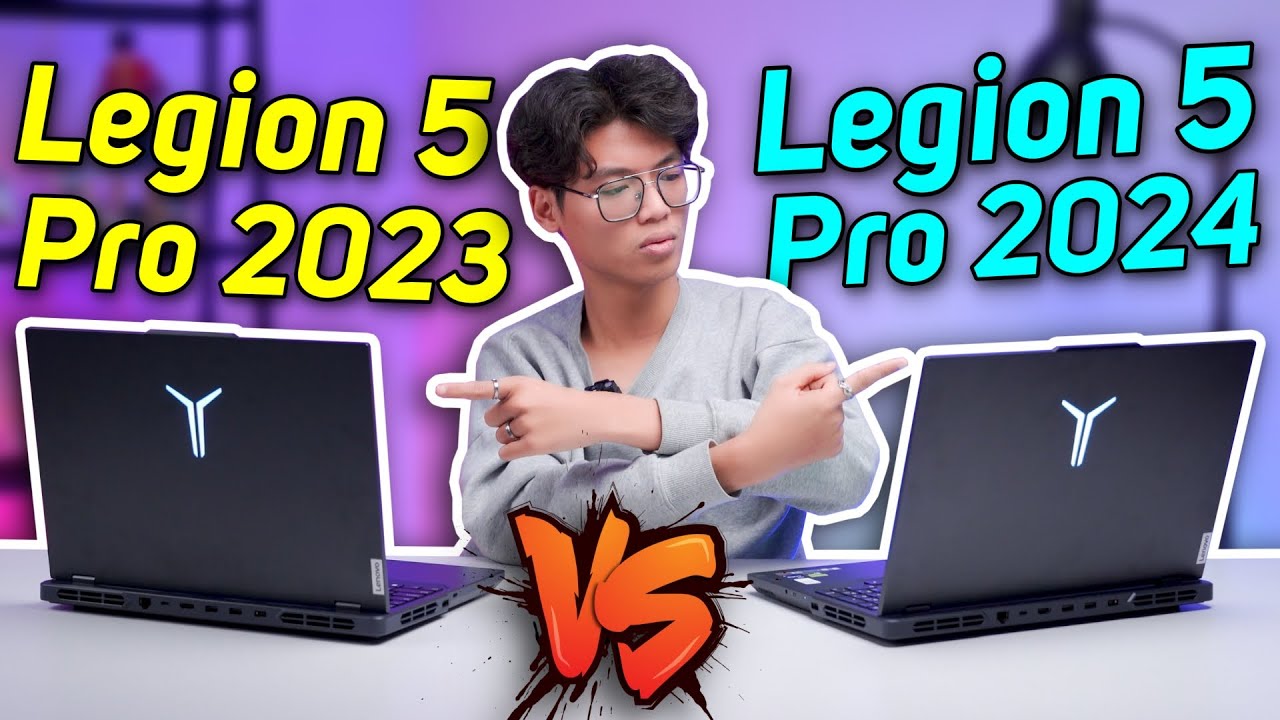 Outline Video (So Sánh) Lenovo Legion Pro 5 2024 vs 2023: Nâng cấp mỗi CPU, Số Tiền Bỏ ra có Xứng Đáng để Lên Đời?