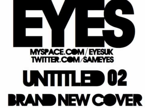 Untitled 02 (Eyes Cover) - Brand New