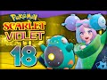 АЙОНА, ЭЛЕКТРИЧЕСКИЙ ГИМ -  Pokemon Scarlet и Violet #18 - Прохождение (ПОКЕМОНЫ НА НИНТЕНДО СВИЧ)