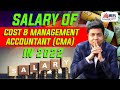 Salary Of COST AND MANAGEMENT ACCOUNTANT in 2022 | Mohit Agarwal