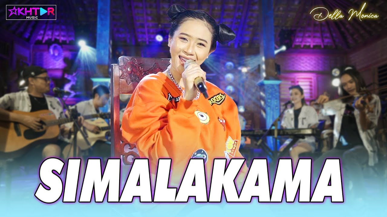 Della Monica - SIMALAKAMA | PARGOY AMBYAR | Ku Turuti Ku Mati Emak Tak Dituruti Ku Mati Bapak