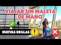 Viajar sin maleta de mano