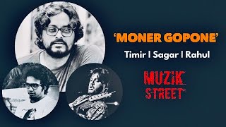 Video thumbnail of "Moner Gopone | Timir Biswas | Muzik Street | Aprokashito (2021)"