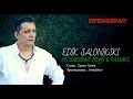 EDIK SALONIKSKI - ♫💕Не ЗАБЫВАЙ МЕНЯ В РАЗЛУКЕ💕♫ (new Official)