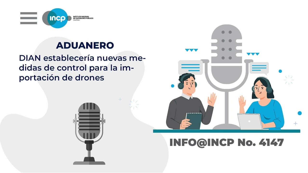 DIAN establecería nuevas medidas de control para la importación de drones