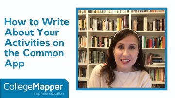 How to Write About Your Activities on the Common App
