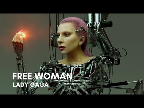 Lady Gaga - Free Woman (Lyrics)