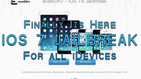 HOW TO: Download & Jailbreak IOS 7.X Untethered for all iDevices with Evasi0n