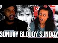 *MEDICATED VIBES!* 🎵 U2 - Sunday Bloody Sunday REACTION