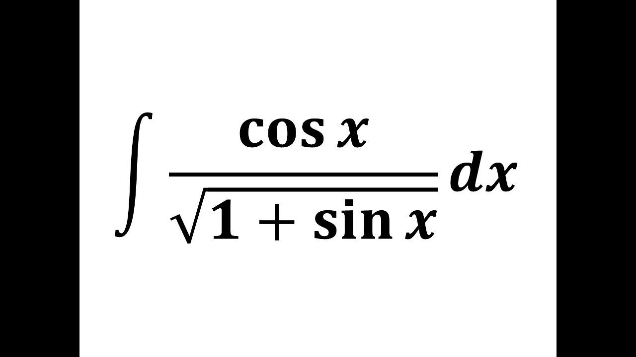 Integrate cos x/sqrt(1 + sin x) YouTube