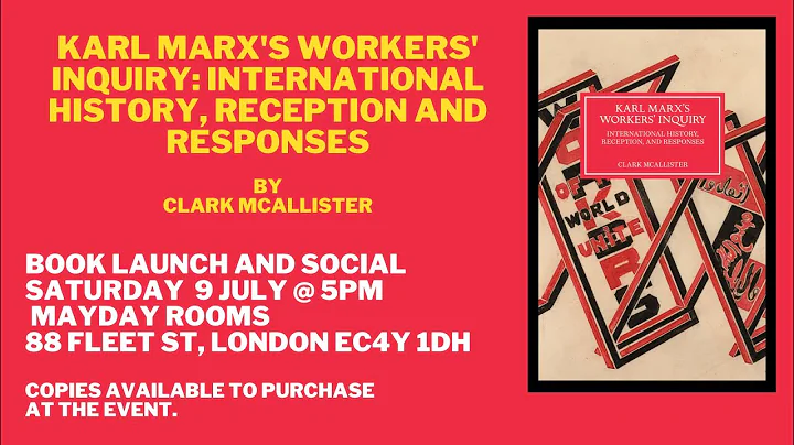 Clark McAllisters 'Karl Marxs Workers Inquiry: Int...