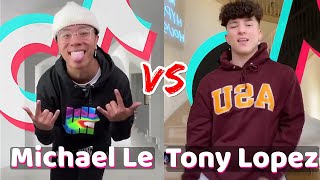 Michael Le Vs Tony Lopez Tik Tok Compilation 2020 - Part 2