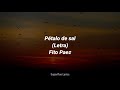 Pétalo de sal - Fito Páez (Letra)