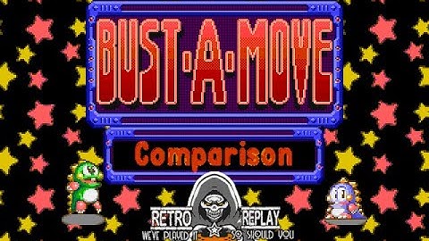 Bust A Move/Puzzle Bobble Comparison