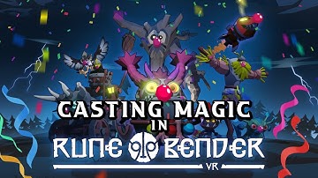 Casting Magic in Rune Bender Demo