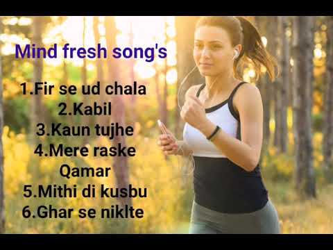 Mind fresh songs collection   mindfresh  cool  dil  heartlove  freshcool