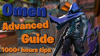 Valorant Omen Advanced Guide. | My 1000+ Hours Experience.