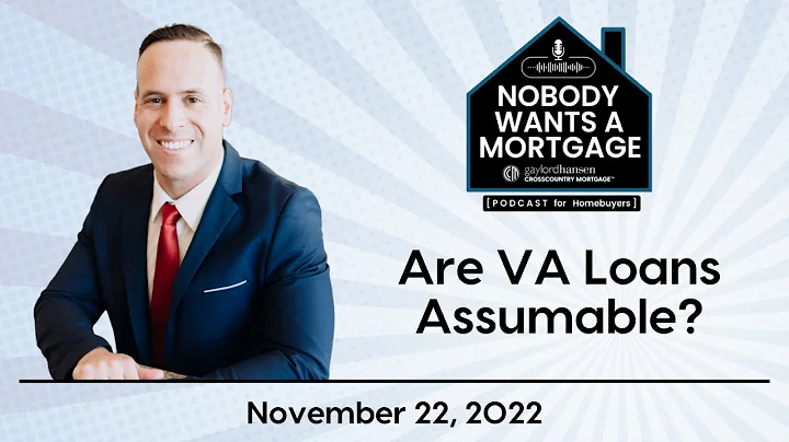 Are VA Loans Assumable?