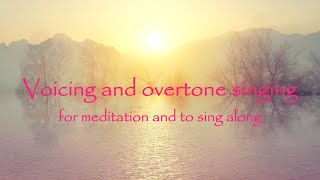 Improvisation | Overtone Singing | by Annette Isenbart | 432Hz