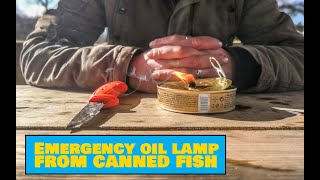 How to Make an Emergency Oil Lamp From Canned Fish   Easy Outdoors Camping Tips
