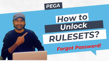 Unlocking Rulesets in Pega: Quick Guide | Forgot Password?