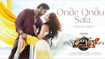 ONDE ONDU SALA -  LYRICAL SONG  | THE DEVIL | DARSHAN |  RACHANA RAI |  PRAKASH VEER  