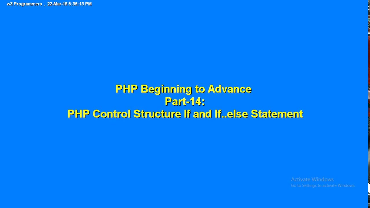 PHP Beginning to Advance Part-14: PHP Control Structure if and if-else ...