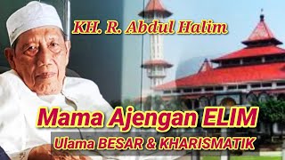 Mama Ajengan Elim Ulama Besar Kharismatik Dan Berpengaruh Di Tatar Cianjur