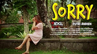 Rexal ft Putri Andien - Sorry (Official Music Video)