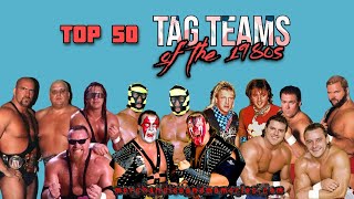Top 50 Tag Teams of the 1980s